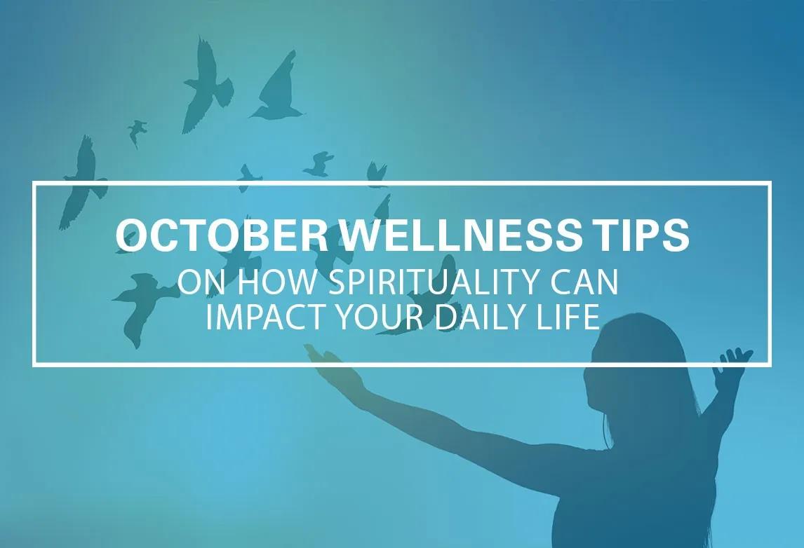 Oct Wellness Tips