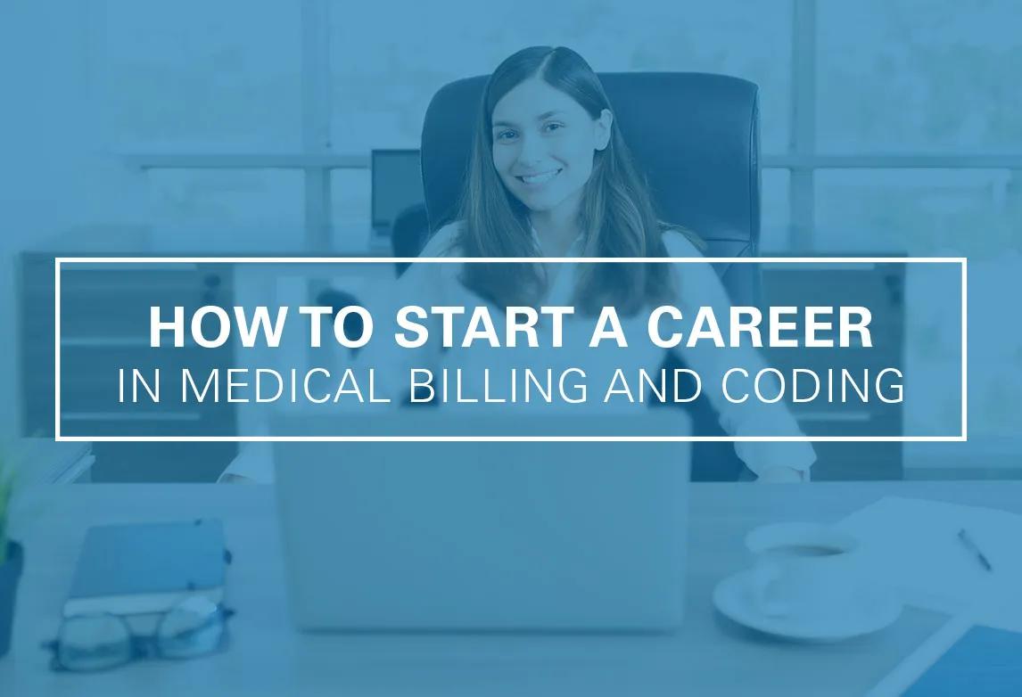 how to start medical billing and coding career